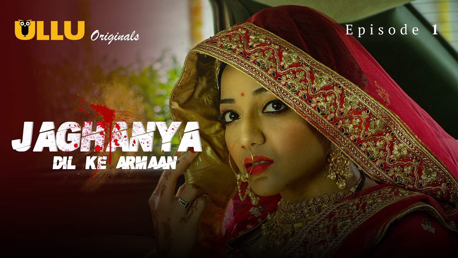 Watch Jaghanya Dil Ke Armaan S01 E01 ULLU Hot Web Series (18+ Adult