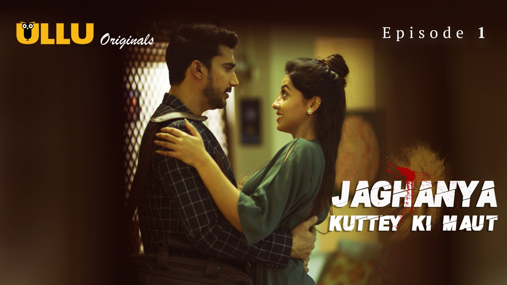 Watch Jaghanya Kuttey Ki Maut E01 ULLU Hot Web Series (18+ Adult) Ullu